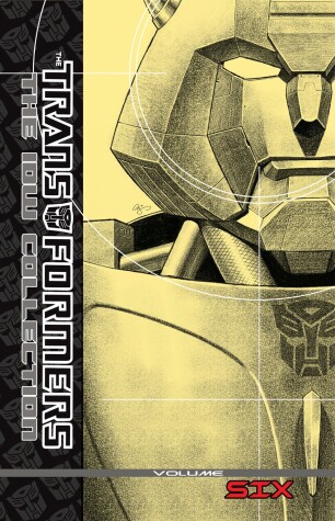 Book cover for Transformers: The IDW Collection Volume 6
