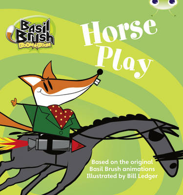 Book cover for BC Blue (KS1) B/1B Basil Brush: Horse Play