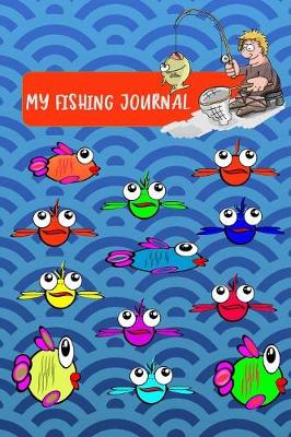Book cover for My Fishing Journal