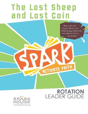 Book cover for Spark Rot Ldr 2 ed Gd the Lost Sheep and Lost Coin
