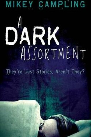 Cover of A Dark Assortment