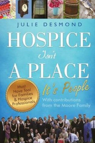 Cover of Hospice Isn't a Place