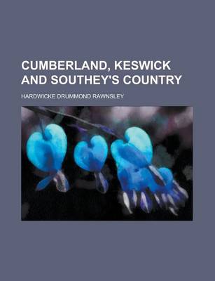 Book cover for Cumberland, Keswick and Southey's Country