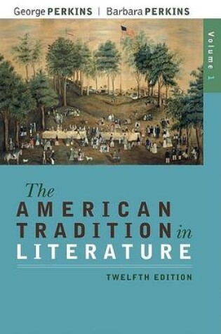 Cover of The American Tradition in Literature, Volume 1(book Alone)