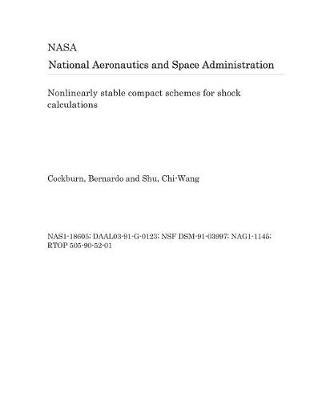 Cover of Nonlinearly Stable Compact Schemes for Shock Calculations