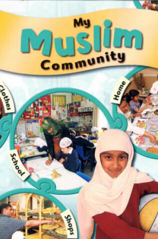 Cover of My Muslim Community