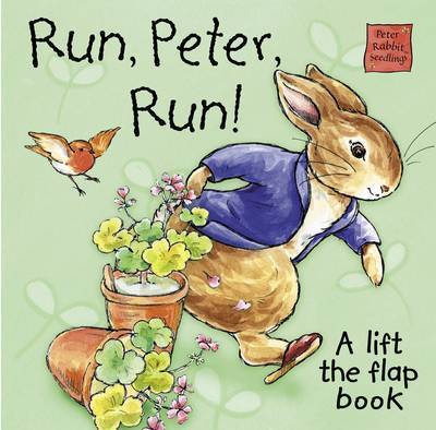 Book cover for Peter Rabbit Seedlings: Run, Peter, Run