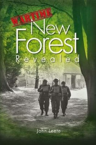 Cover of Wartime New Forest Revealed