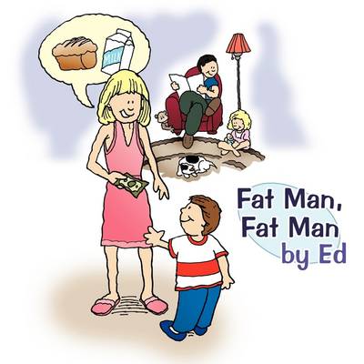 Book cover for Fat Man, Fat Man