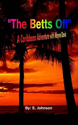 Book cover for The Betts Off