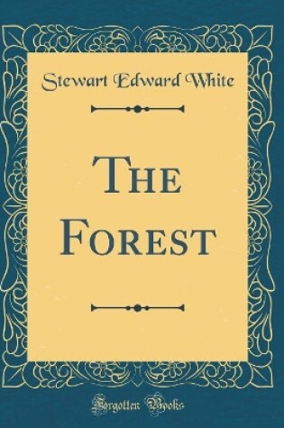Cover of The Forest (Classic Reprint)