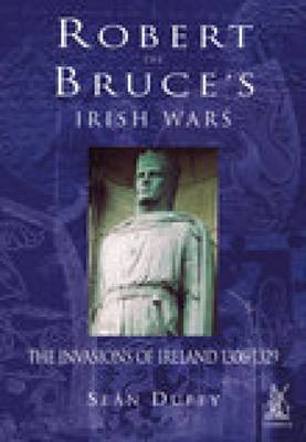 Book cover for Robert the Bruce's Irish Wars