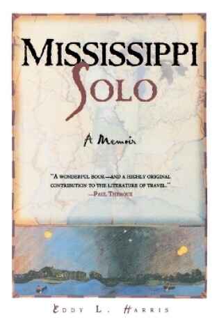 Cover of Mississippi Solo: a River Quest