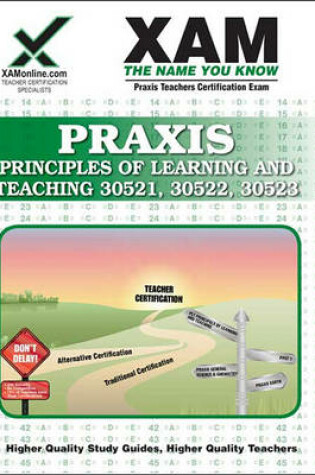 Cover of Praxis Principals of Learning and Teaching 30521, 30522, 30523, 30524