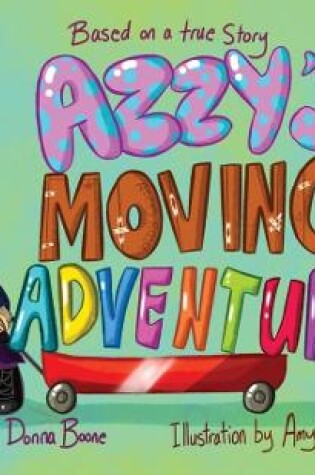 Cover of Azzy's Moving Adventure