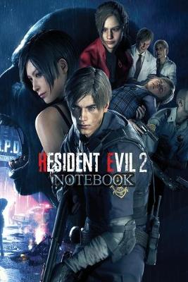 Book cover for RESIDENT EVIL 2 Notebook