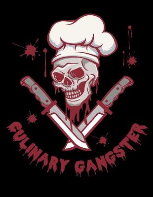 Book cover for Culinary Gangster