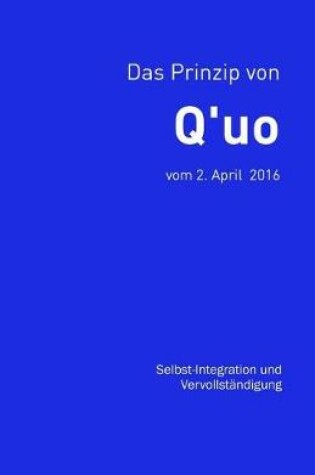 Cover of Das Prinzip von Q'uo (2. April 2016)