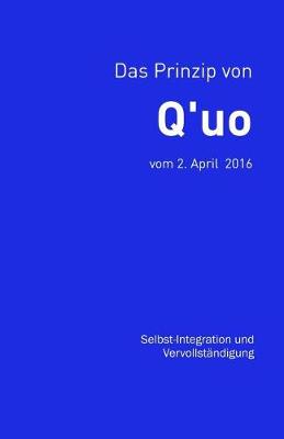 Cover of Das Prinzip von Q'uo (2. April 2016)