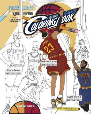 Book cover for Lebron James, Kyrie Irving and the Cleveland Cavaliers
