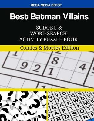 Book cover for Best Batman Villains Sudoku and Word Search Activity Puzzle Book