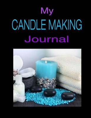 Cover of My Candle Making Journal