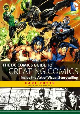 Book cover for DC Comics Guide to Creating Comics