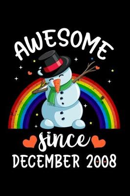 Book cover for Awesome Since December 2008