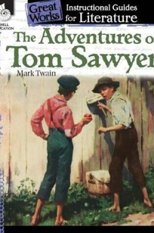 Cover of The Adventures of Tom Sawyer: An Instructional Guide for Literature