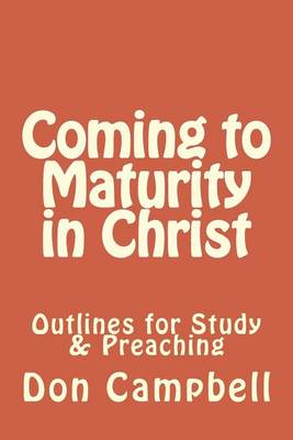 Book cover for Coming to Maturity in Christ