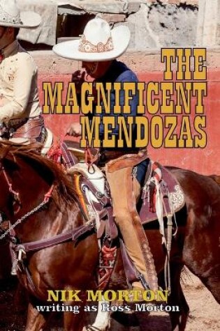 Cover of The Magnificent Mendozas