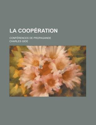 Book cover for La Cooperation; Conferences de Propagande