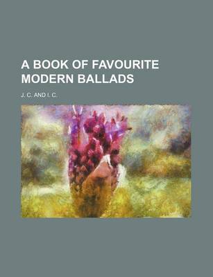Book cover for A Book of Favourite Modern Ballads