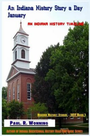 Cover of An Indiana History Story a Day - January