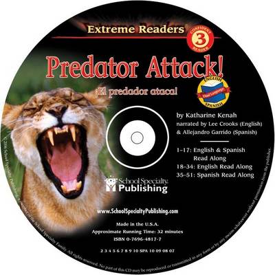 Book cover for Predator Attack English-Spanish Extreme Reader Audio CD