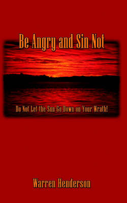 Book cover for Be Angry and Sin Not