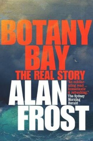 Cover of Botany Bay: The Real Story