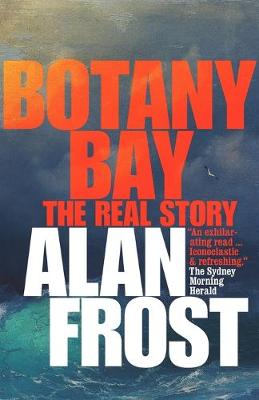 Book cover for Botany Bay: The Real Story
