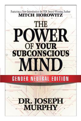 Book cover for The Power of Your Subconscious Mind (Gender Neutral Edition)