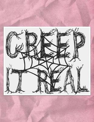 Book cover for Creep It Real