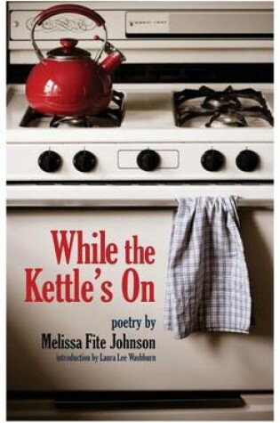 Cover of While the Kettle's On