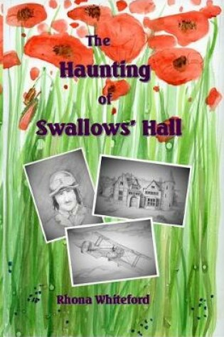 Cover of The Haunting of Swallows Hall