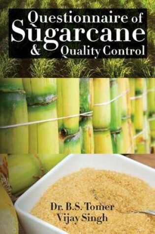 Cover of Questionnaire of Sugarcane & Quality Control