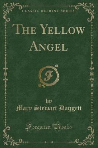 Cover of The Yellow Angel (Classic Reprint)