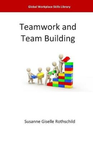 Cover of Teamwork and Team Building