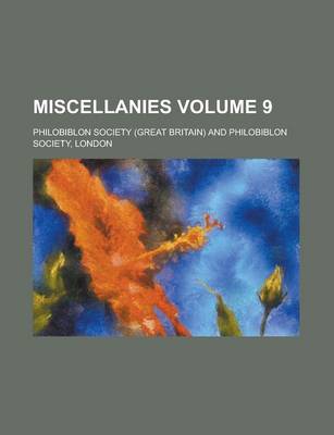 Book cover for Miscellanies Volume 9