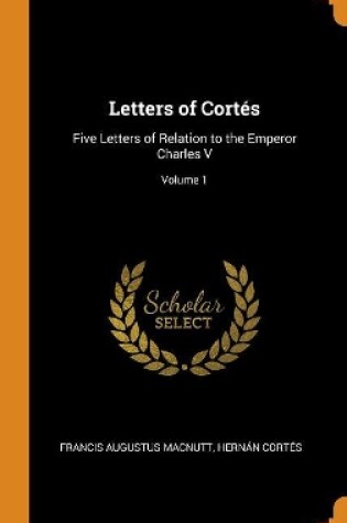 Cover of Letters of Cort s