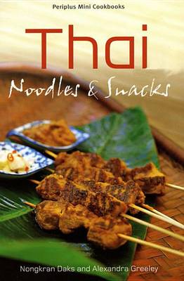 Book cover for Thai Noodles & Snacks