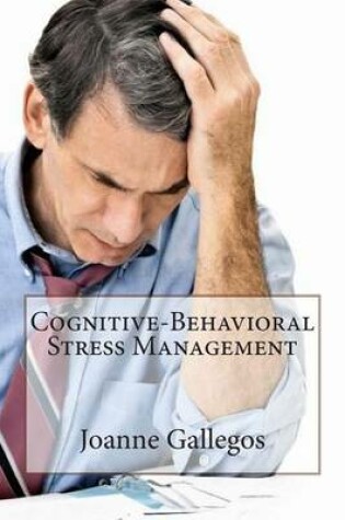 Cover of Cognitive-Behavioral Stress Management