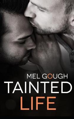 Book cover for Tainted Life